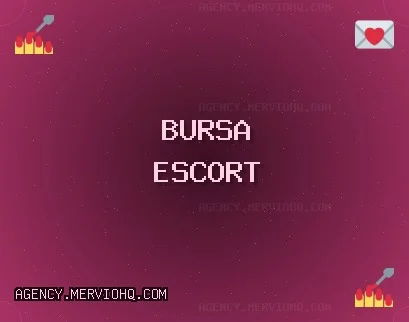 Bursa Escort: Harmancık Escort, Gürsu Escort, Büyükorhan Escort